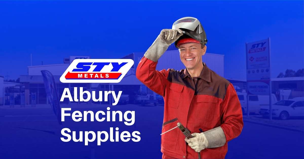 Albury Fencing Supplies STY Metals
